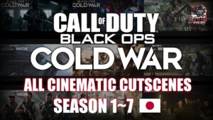 コール オブ デューティ ブラックオプス コールドウォー シーズン0〜7 まとめ シネマティックトレーラー【日本語】- EAA!!