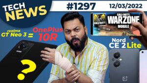 realme GT Neo 3 = OnePlus 10R?, OP Nord CE 2 Lite Full Specs, COD Warzone Mobile, Redmi 10-#TTN1297