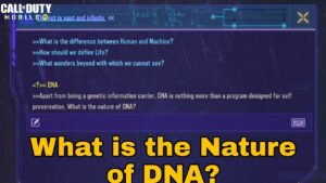 What is the Nature of DNA? Cod Mobile
