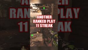 another ranked play 11 killstreak 🥶