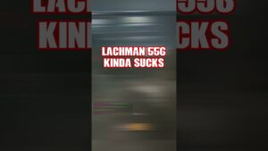 Streaking with the Lachman 556🤩